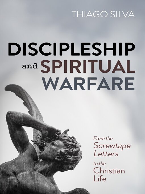 Title details for Discipleship and Spiritual Warfare by Thiago Silva - Wait list